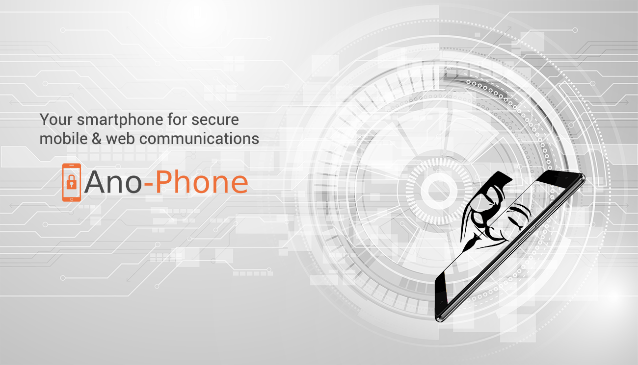 Secure Encrypted Smartphone Private Vpn Ano Phone